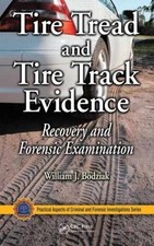 Tire Tread and Tire Track Evidence: - Hardcover, by Bodziak William J. - Good, usado comprar usado  Enviando para Brazil