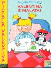 Valentina malata prima usato  Italia