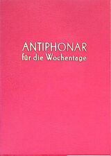 Antiphonar wochentage . gebraucht kaufen  Koblenz