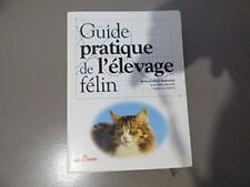 Guide pratique élevage d'occasion  Moirans