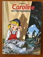 Caroline ile mysterieuse d'occasion  Hautefort