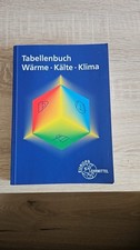 Tabellenbuch wärme kälte gebraucht kaufen  Bann, Hauptstuhl, Horbach