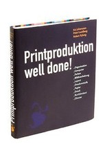 Printproduktion well done gebraucht kaufen  Berlin
