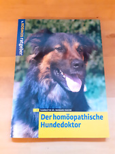 Homöopathische hundedoktor ko gebraucht kaufen  Ubstadt-Weiher