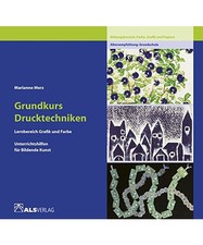 Grundkurs drucktechniken lernb gebraucht kaufen  Trebbin