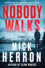 Nobody walks mick for sale  UK