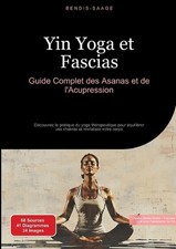 Yin yoga fascias d'occasion  Expédié en Belgium