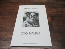 Ciao mamma. oliviero usato  Vittuone