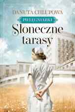 Słoneczne tarasy. Pielęgniarki. Tom 1 - Danuta Chlupowa - POLSKA KSIĄŻKA - NEW na sprzedaż  PL