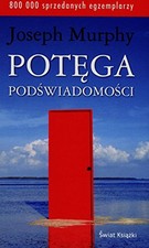 Potega podswiadomosci, Murphy, Joseph, używany na sprzedaż Potega podswiadomosci, Murphy, Joseph, używany na sprzedaż  Wysyłka do Poland