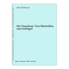 Umpolung vom materiellen gebraucht kaufen  Aarbergen