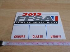 Autocollant 3615 ffsa d'occasion  Toulon-