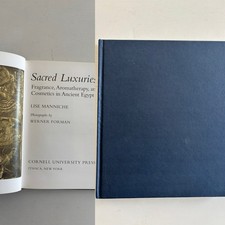 Sacred Luxuries: Fragrance, Aromatherapy, and Cosmetics in Ancient Egypt segunda mano  Embacar hacia Mexico