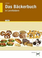 Bäckerbuch grund fachstufe gebraucht kaufen  Stuttgart