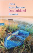 Irina korschunow luftkind gebraucht kaufen  Kassel