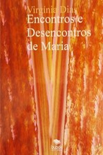 Encontros e Desencontros de Maria por Virg?nia Dias livro em brochura comprar usado Encontros e Desencontros de Maria por Virg?nia Dias livro em brochura comprar usado  Enviando para Brazil