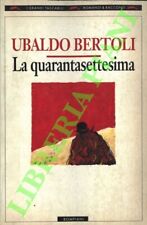 Bertoli ubaldo quarantasettesi usato  Italia