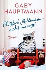 Plötzlich millionärin weg gebraucht kaufen  Berlin