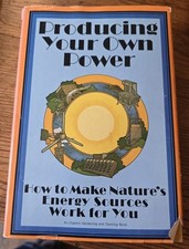 Producing Your Own Power: How to Make Nature's Energy Sources Work for You comprar usado  Enviando para Brazil