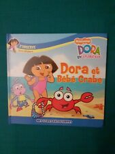 Dora bébé crabe d'occasion  Noisiel