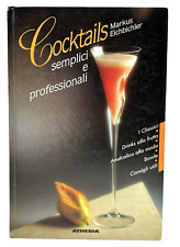 Libro cocktails semplici usato  Viareggio