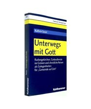 Unterwegs gott radwegekirchen gebraucht kaufen  Trebbin