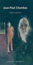 Jean-Paul Chambas : Theatre et peinture, Jean-Paul Chambas,  Paul-Henry Bizon et na sprzedaż  Wysyłka do Poland