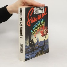 A Jimmy šel za duhou  |  Johannes Mario Simmel na sprzedaż  Wysyłka do Poland