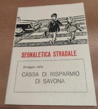 Segnaletica stradale omaggio usato  Italia