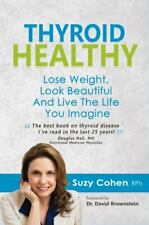 Thyroid Healthy: Lose Weight, Look Beautiful and Live the Life You Imagine comprar usado  Enviando para Brazil