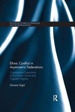 Usado, Ethnic Conflict in Asymmetric Federations: Comparative Experience of the Former  comprar usado  Enviando para Brazil