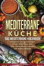 Mediterrane küche mediterrane gebraucht kaufen  Berlin