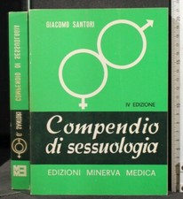 Compendio sessuologia. giacomo usato  Ariccia