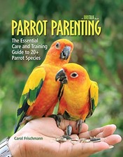 Parrot parenting essential for sale Parrot parenting essential for sale  ROSSENDALE