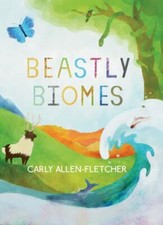 Beastly Biomes by Allen-Fletcher, Carly segunda mano  Embacar hacia Mexico