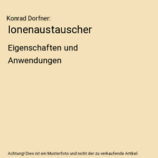 Ionenaustauscher eigenschaften gebraucht kaufen  Trebbin