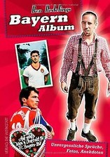 Bayern album unvergessliche gebraucht kaufen  Berlin