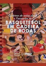 Caderno de notas para o Treinador de Basquetebol em cadeira de rodas by Wanceule comprar usado  Enviando para Brazil