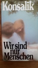 Konsalik wir menschen gebraucht kaufen  Bremen