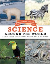 Janice VanCleave's Science Around the World: Activities on Biomes from Pole ... segunda mano  Embacar hacia Mexico
