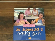 Schmeckt richtig rezepte gebraucht kaufen  Laaber