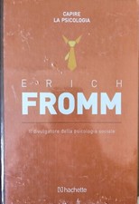 Erich fromm divulgatore usato  Italia