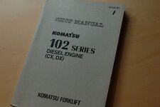 Manual de serviço KOMATSU 102 SERIES CX DX empilhadeira diesel oficina de reparo comprar usado  Enviando para Brazil