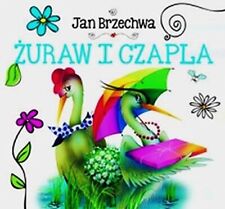 Zuraw i czapla (BIBLIOTECZKA NIEDZWIADKA), Very Good Condition, Brzechwa, Jan, I na sprzedaż  Wysyłka do Poland