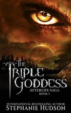 The Triple Goddess: 3 (Afterlife Sa..., Hudson, Stephan na sprzedaż  Wysyłka do Poland