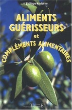 Aliments guérisseurs complém d'occasion  Corbeil-Essonnes