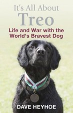It's All About Treo: Life and War with the World's Bravest Dog por Dave Heyhoe,D comprar usado  Enviando para Brazil