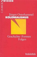 Kolonialismus geschichte forme gebraucht kaufen  Buttenwiesen