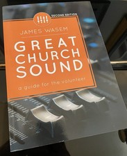 Great Church Sound A Guide for the Volunteer James Wasem 2nd Ed Trade Paperback comprar usado  Enviando para Brazil