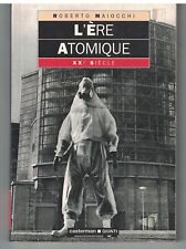 Ere atomique xxe d'occasion  Alzonne